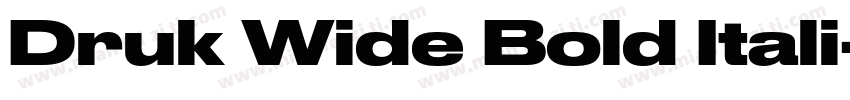 Druk Wide Bold Itali字体转换